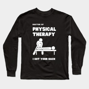 Doctor of Physical therapy Long Sleeve T-Shirt